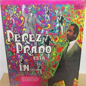 Perez Prado - Esta Increible mp3