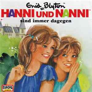 Enid Blyton - Hanni Und Nanni Sind Immer Dagegen mp3