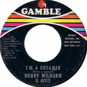 Bobby Wilburn - I'm A Lonely Man / I'm A Dreamer mp3