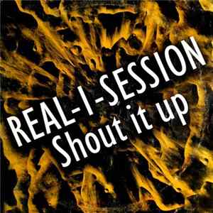 Real-1-Session - Shout It Up mp3
