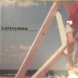 Latterman - Turn Up The Punk, We'll Be Singing mp3