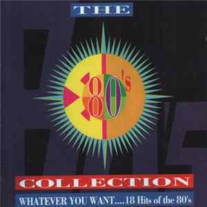 Various - The 80's Collection (Whatever You Want... 18 Hits Of The 80's) mp3