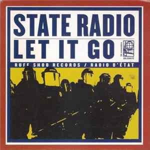 State Radio - Let It Go mp3