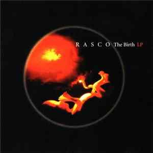Rasco - The Birth LP mp3