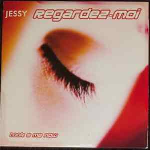 Jessy - Regardez-Moi mp3