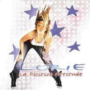 Lorie - La Positive Attitude mp3