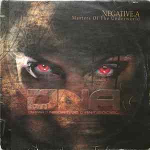 Negative.A - Masters Of The Underworld mp3