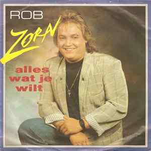 Rob Zorn - Alles Wat Je Wilt mp3