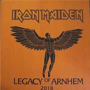 Iron Maiden - Legacy of Arnhem, Netherlands, Gelredome - July 1st 2018   mp3