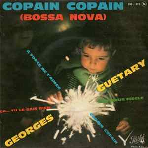Georges Guétary - Copain Copain mp3