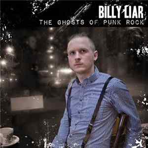Billy Liar - The Ghosts Of Punk Rock mp3