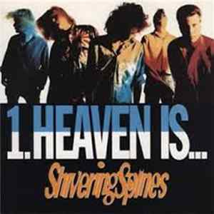 Shivering Spines - Heaven Is... mp3