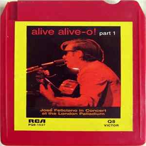 José Feliciano - Alive Alive-O! (Part 1) / José Feliciano In Concert At The London Palladium mp3