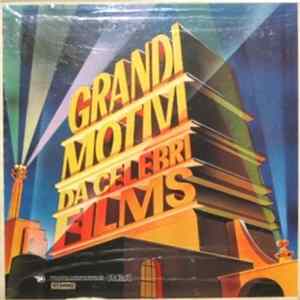 Various - Grandi Motivi Da Celebri Films mp3