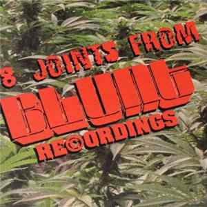 Various - 8 Joints From Blunt Recordings mp3