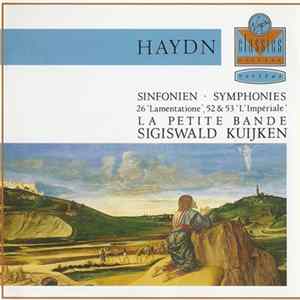 Haydn, La Petite Bande, Sigiswald Kuijken - Sinfonien 26 'Lamentatione', 52 & 53 'L'Impériale' mp3
