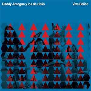 Daddy Antogna y los de Helio - Viva Belice mp3