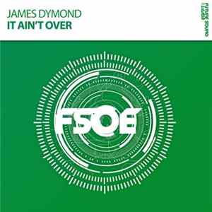 James Dymond - It Ain't Over mp3