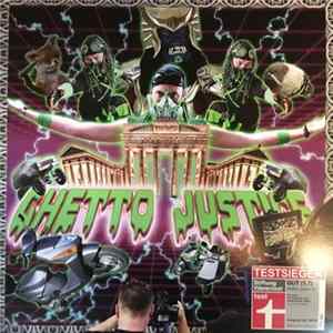 Ghetto Justice - Easy Living & Exzess mp3