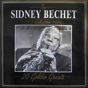 Sidney Bechet - The Sidney Bechet Collection - 20 Golden Greats mp3