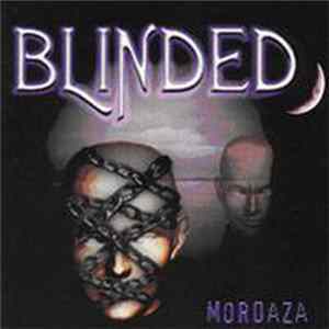 Blinded - Mordaza mp3
