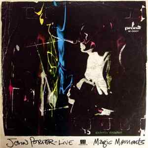 John Porter-Live - Magic Moments mp3