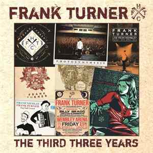 Frank Turner - The Third Three Years mp3