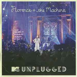 Florence + The Machine - MTV Unplugged mp3