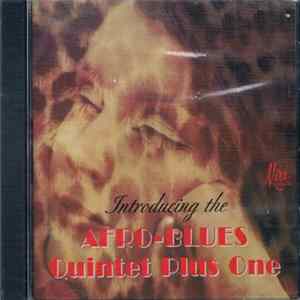 The Afro Blues Quintet Plus One - Introducing The mp3