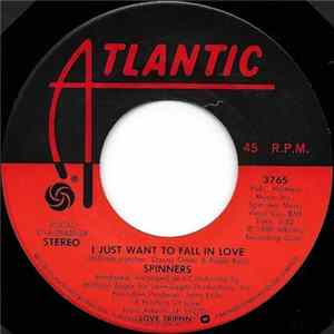 Spinners - I Just Want To Fall In Love mp3