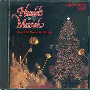 The Cathedral Choir And Symphony Orchestra - Handel's Messiah mp3