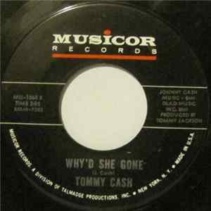 Tommy Cash - I Guess I'll Live / Why'd She Gone mp3