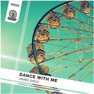 James Shoji - Dance With Me mp3