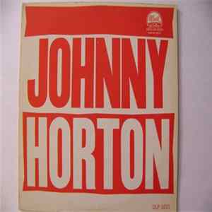 Johnny Horton - More Johnny Horton Specials-America's Most Creative Folk Singer mp3