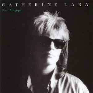 Catherine Lara - Nuit Magique mp3