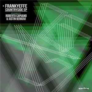 Frankyeffe - Countryside Ep mp3