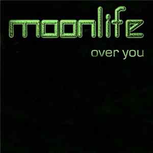 Moonlife - Over You mp3