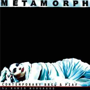 Karin Hougaard - Metamorph: Contemporary Brel & Piaf mp3