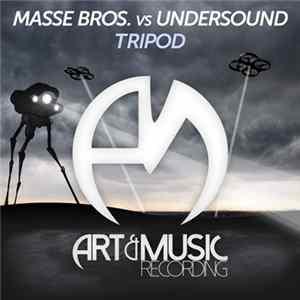 Masse Bros., Undersound - Tripod mp3