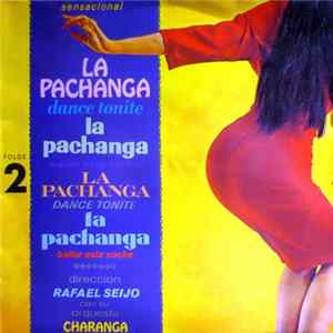 Rafael Seijo Con Su Orquesta Charanga - La Pachanga Folge 2 mp3