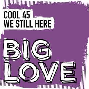 Cool 45 - We Still Here mp3