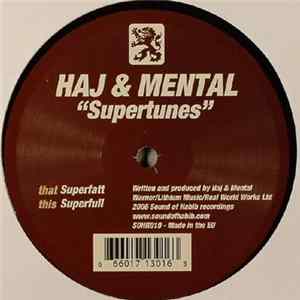 Haj & Mental - Supertunes mp3
