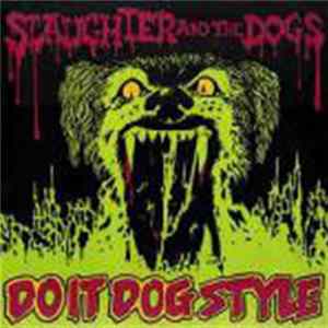 Slaughter And The Dogs - Do It Dog Style mp3