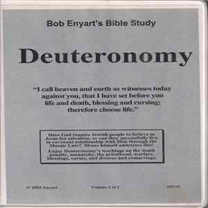 Bob Enyart - Deuteronomy Vol. II mp3