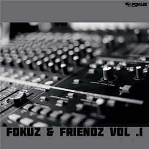 Various - Fokuz & Friendz Vol. I mp3