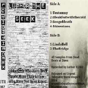 Luthor The Geek - I Like Girls Who Have Been Raped More Than Girls Who Have Not Been Raped mp3