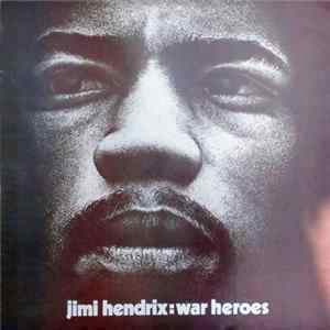 Jimi Hendrix - War Heroes mp3
