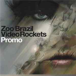Zoo Brazil - Video Rockets mp3