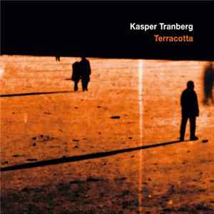 Kasper Tranberg - Terracotta mp3