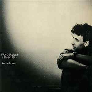 In Embrace - Wanderlust (1982 - 1984) mp3